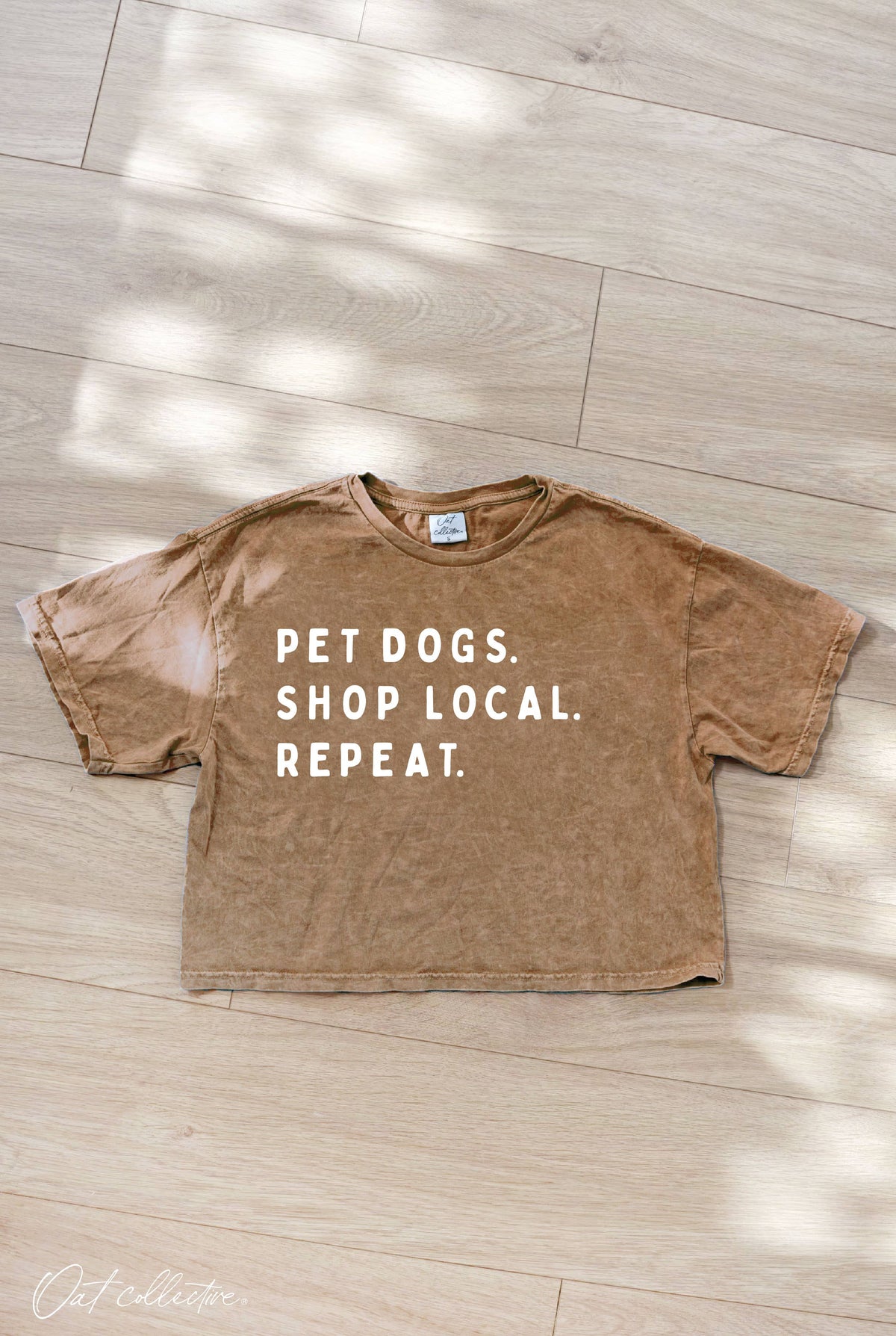 PET DOGS. SHOP LOCAL. REPEAT. Cropped Mineral Graphic Top