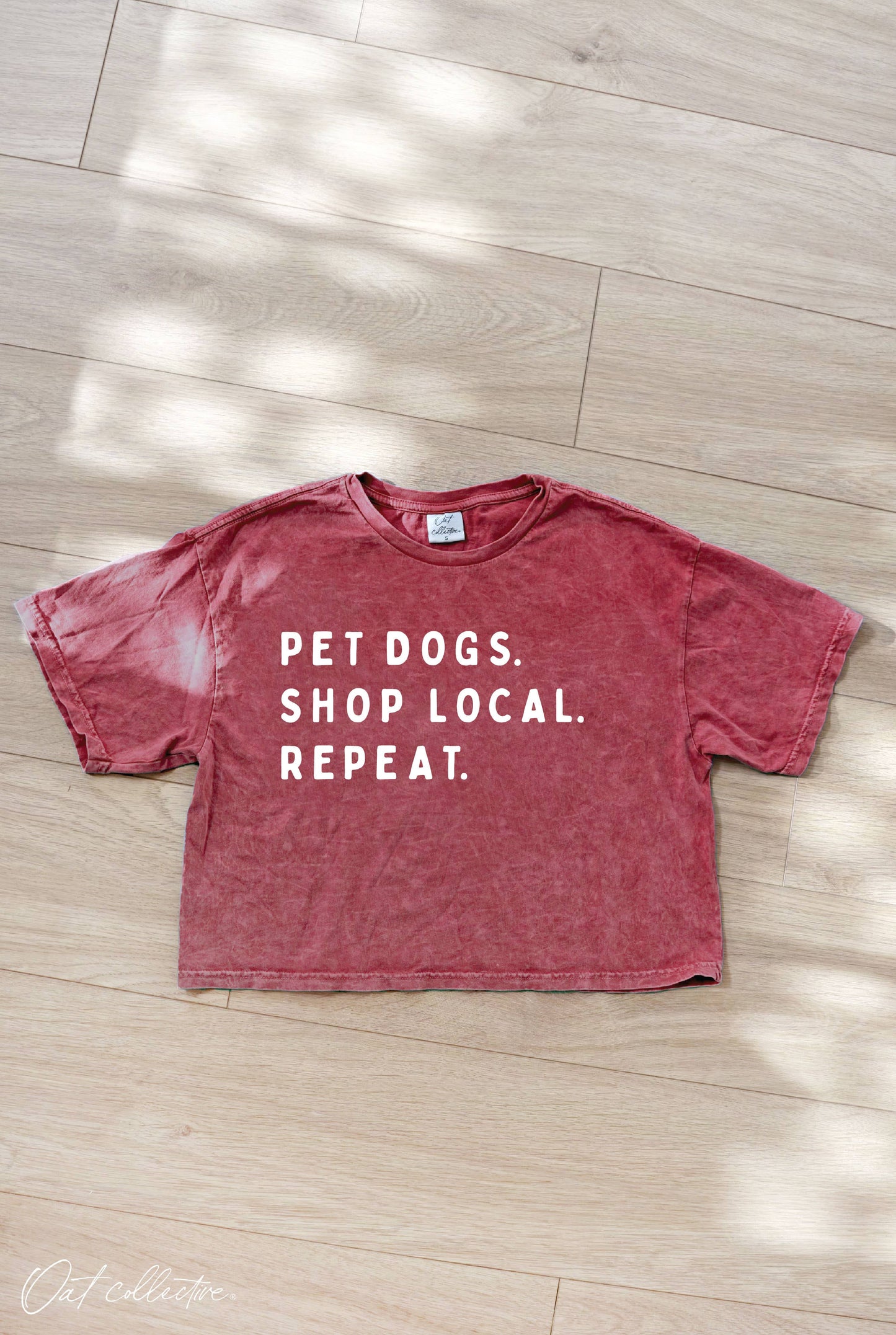 PET DOGS. SHOP LOCAL. REPEAT. Cropped Mineral Graphic Top